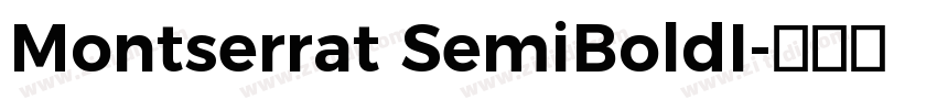 Montserrat SemiBoldI字体转换
